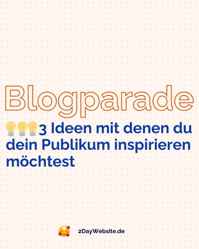 Blogparade 2DayWebsite