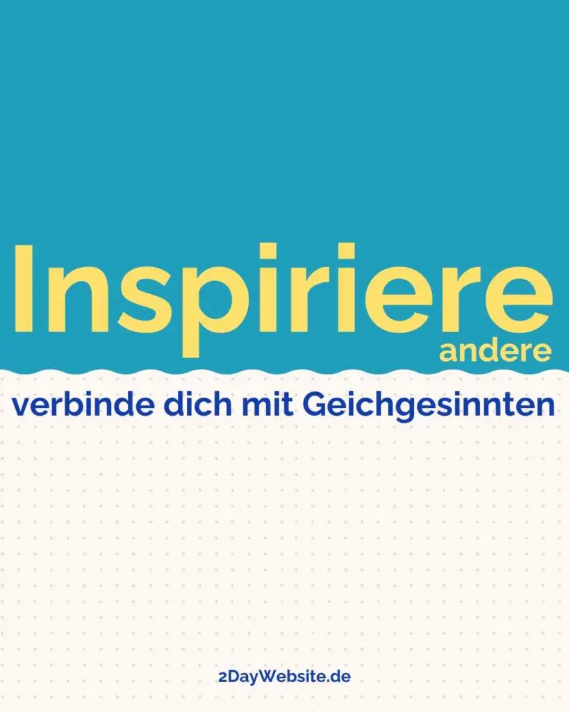 Inspirirer ander mit deinem Webdesign